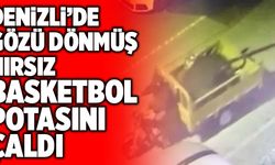 Denizli’de Gözü Dönmüş Hırsız Basketbol Potasını Çaldı