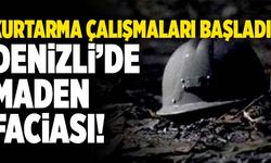 Denizli’de Maden Faciası! 1 İşçi Mahsur Kaldı