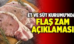 Et Ve Süt Kurumu’ndan Flaş Zam Açıklaması
