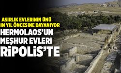 Hermolaos’un Meşhur Evleri Tripolis’te