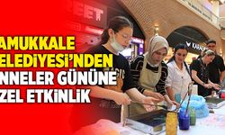 Pamukkale Belediyesi’nden Anneler Gününe Özel Etkinlik