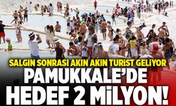Pamukkale’de Hedef 2 Milyon! Salgın Sonrası Akın Akın Turist Geliyor
