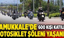Pamukkale’de Motosiklet Şöleni Yaşandı!