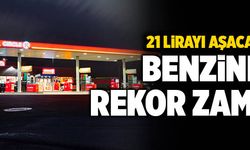 Son Dakika: Benzine Rekor Zam!