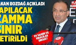 Adalet Bakanı Bekir Bozdağ’dan Konut Kiralarıyla İlgili Flaş Açıklama