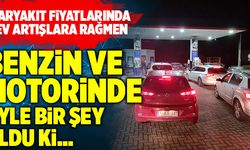 Benzin Ve Motorinde Öyle Bir Şey Oldu Ki… Duyanlar Şaşkına Döndü