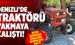 Denizli’de Acemi Kundakçı Çam Kozalağıyla Traktörü Ateşe Vermeye Çalıştı