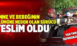 Denizli’de Anne Ve Bebeğinin Ölümüne Neden Olan Sürücü Teslim Oldu