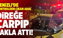 Denizli’de Kontrolden Çıkan Araç Direğe Çarpıp Takla Attı!