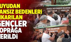 Denizli’de Kuyudan Cansız Bedenleri Çıkarılan Gençler Toprağa Verildi