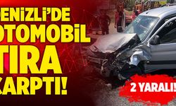 Denizli’de Otomobil Tıra Çarptı! 2 Yaralı…