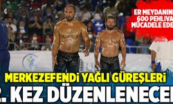 Merkezefendi Yağlı Güreşleri 2. Kez Düzenlenecek