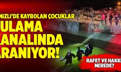 Denizli Kaybolan Çocuklar Sulama Kanalında Aranıyor!