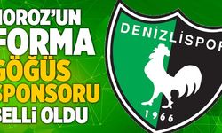 Denizlispor Forma Göğüs Sponsoru Belli Oldu