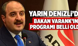 Bakan Mustafa Varank’ın Denizli Programı Belli Oldu