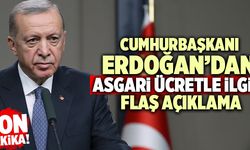Cumhurbaşkanı Erdoğan’dan Asgari Ücretle İlgili Flaş Açıklama