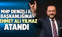 MHP Denizli İl Başkanlığına Mehmet Ali Yılmaz Atandı