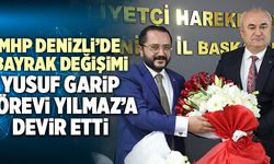 MHP Denizli’de Bayrak Değişimi! Yusuf Garip Görevi Yılmaz’a Devir Etti