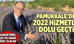 Pamukkale’de 2022 Hizmetle Dolu Geçti