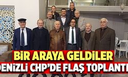 Denizli CHP’de Flaş Toplantı! Bir Araya Geldiler