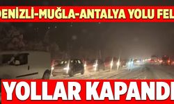 Flaş Haber… Denizli-Antalya-Muğla Yolu Kapandı!