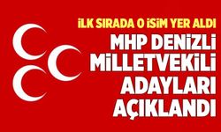 MHP Denizli Milletvekili Adayları Açıklandı