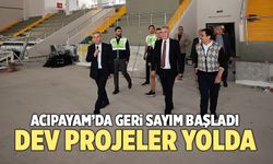Acıpayam’a Kazandırılacak Dev Eserlerde Geri Sayım Başladı