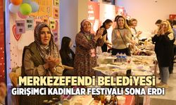 Merkezefendi Belediyesi Girişimci Kadınlar Festivali Sona Erdi
