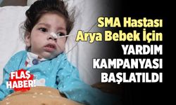 SMA Hastası Arya Bebek İçin Yardım Kampanyası Başlatıldı