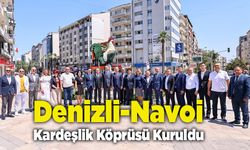 Denizli-Navoi Kardeşlik Köprüsü Kuruldu