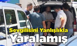 Sevgilisini Yanlışlıkla Yaralamış