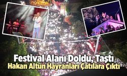 Festival Alanı Doldu, Taştı… Hakan Altun Hayranları Çatılara Çıktı