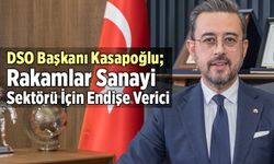 DSO Başkanı Selim Kasapoğlu Büyüme Rakamlarını Değerlendirdi