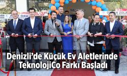 Denizli’de Küçük Ev Aletlerinde TeknolojiCo Farkı Başladı