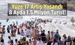 Pamukkale’ye 8 Ayda 1.5 Milyon Turist!