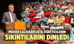 Denizli’de Bin Usta Öğretici Müdür Çalışkan’a Sıkıntılarını Anlattı