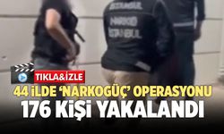 44 İlde ‘Narkogüç’ Operasyonu Yapıldı! 176 Şüpheli Yakalandı