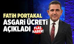 Fatih Portakal Asgari Ücreti Açıkladı