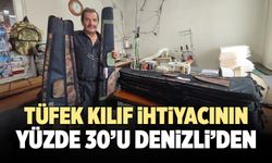 Tüfek Kılıf İhtiyacının Yüzde 30’u Denizli'den Karşılanıyor