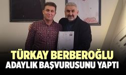 İYİ Partili Türkay Berberoğlu Adaylık Başvurusunu Yaptı