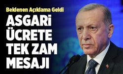 Cumhurbaşkanı Erdoğan'dan Asgari Ücrete Tek Zam Mesajı