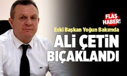 Denizlispor Eski Başkanı Ali Çetin Bıçaklandı