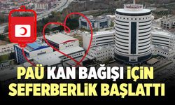 PAÜ Kan Bağışı İçin Seferberlik Başlattı