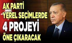 Ak Parti Yerel Seçimlerde 4 Projeyi Öne Çıkaracak