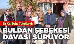 Buldan Şebekesi Davası Sürüyor