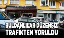 Buldanlılar Düzensiz Trafikten Yoruldu