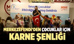 Merkezefendi’de Çocuklar Karne Şenliği’nde Doyasıya Eğlenecek