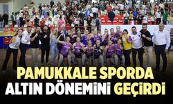Pamukkale Belediyespor’un Sporda Altın Dönemi