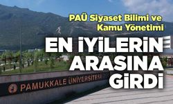 PAÜ Siyaset Bilimi ve Kamu Yönetimi En İyilerin Arasına Girdi