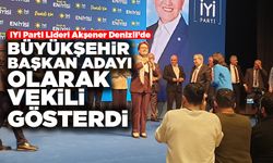 İYİ Parti Lideri Akşener Denizli’de Başkan Adaylarını Açıkladı